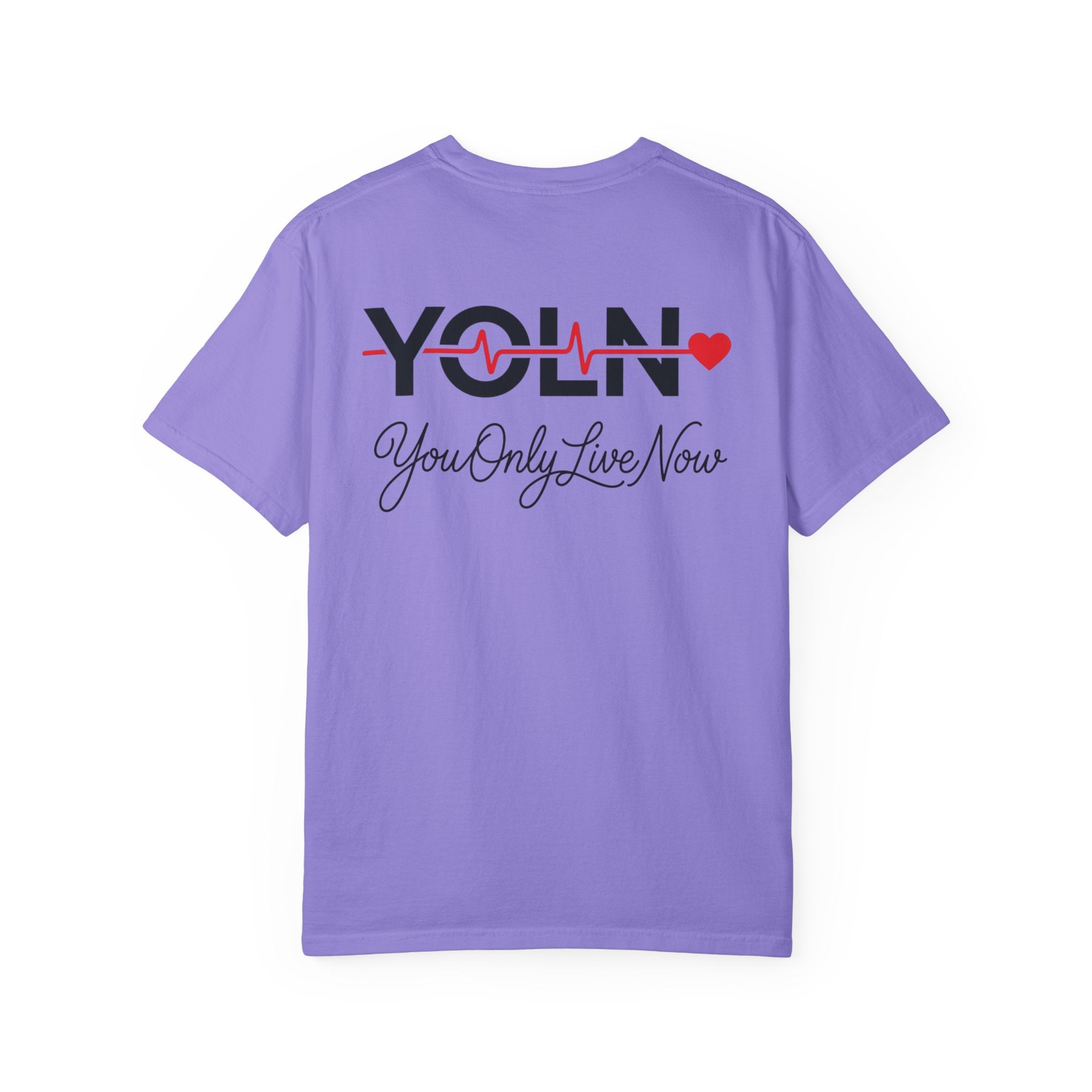 YOLN Heartbeat T-Shirt — "You Only Live Now" Graphic Tee