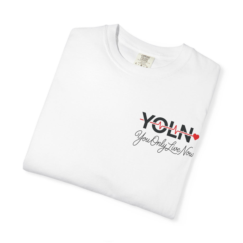 YOLN YOLO Heart T-Shirt (WOMENS) — "You Only Live Now" Graphic Tee