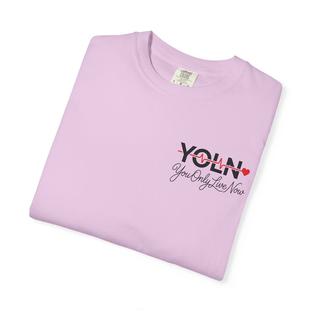 YOLN Heartbeat T-Shirt — "You Only Live Now" Graphic Tee