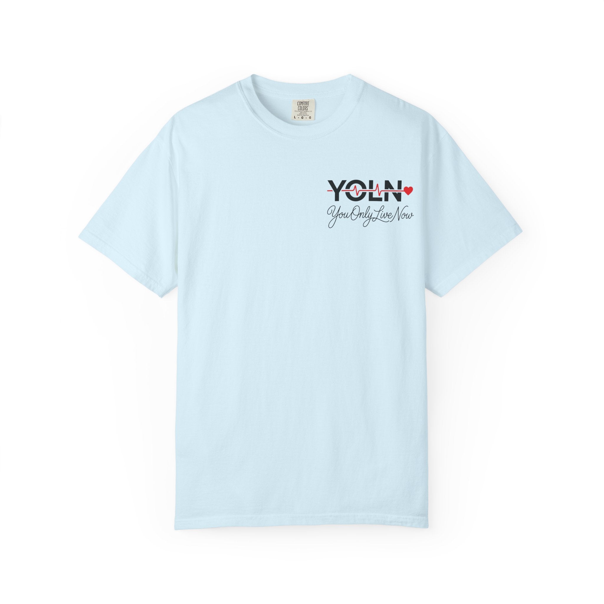 YOLN Heart T-Shirt (Womens) — "You Only Live Now" Graphic Tee
