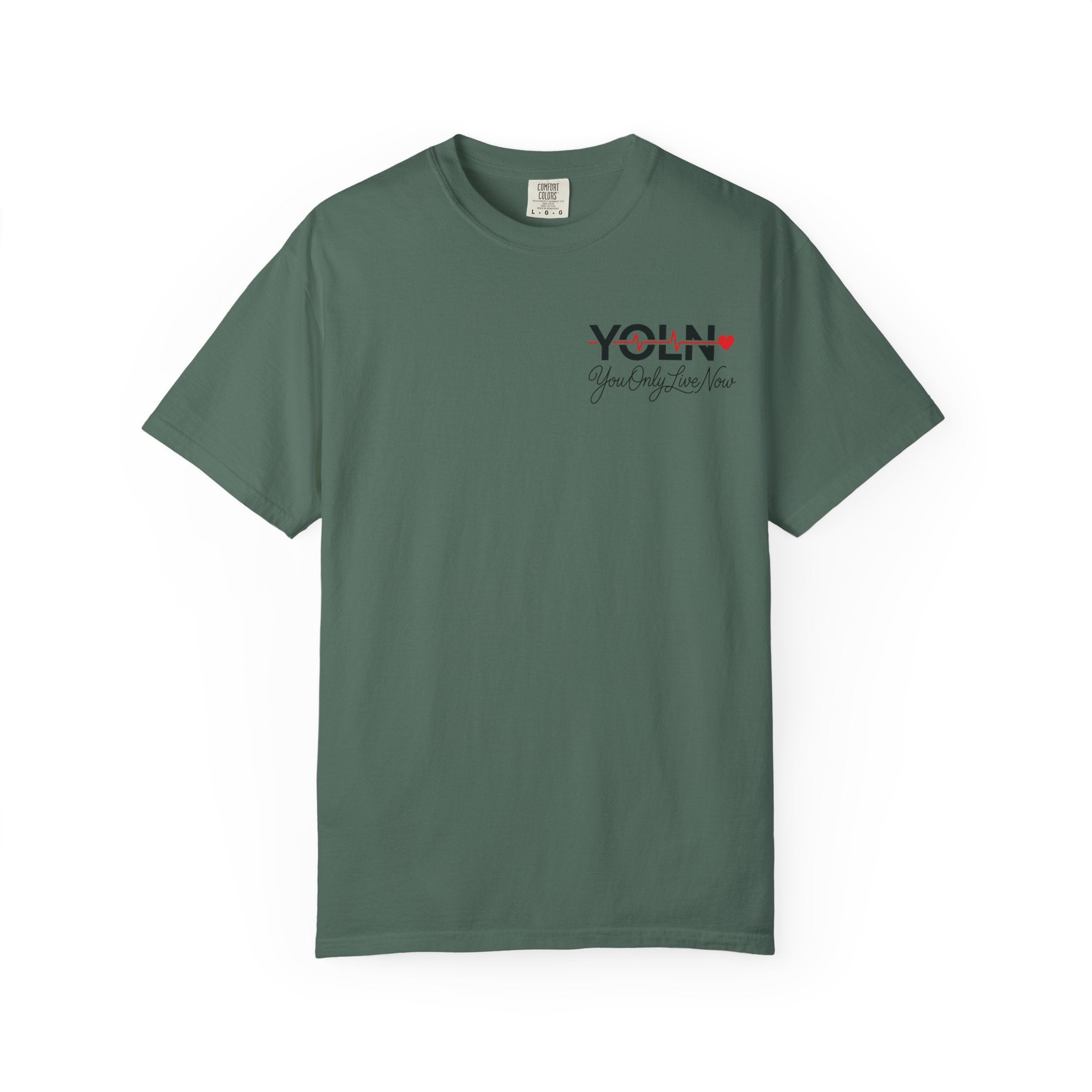 YOLN Heartbeat T-Shirt — "You Only Live Now" Graphic Tee