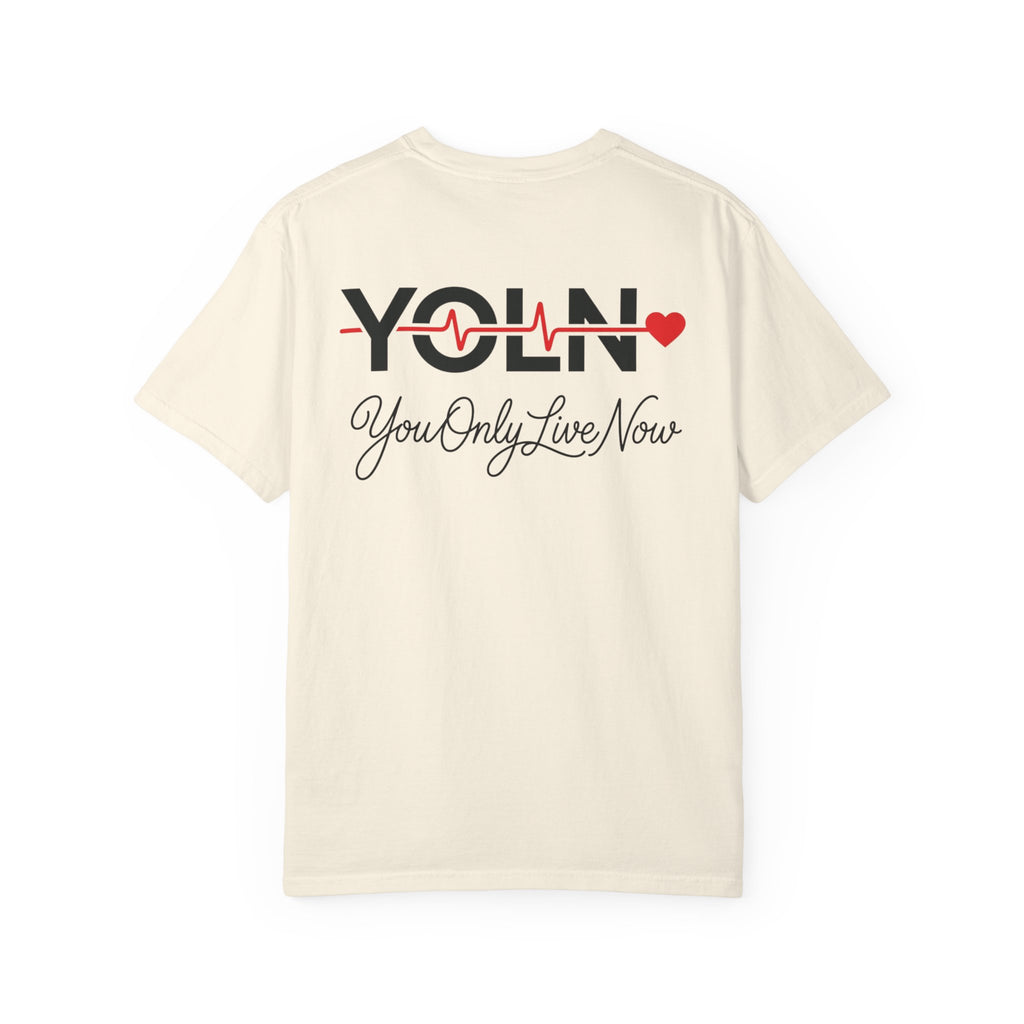 YOLN Heartbeat T-Shirt — "You Only Live Now" Graphic Tee