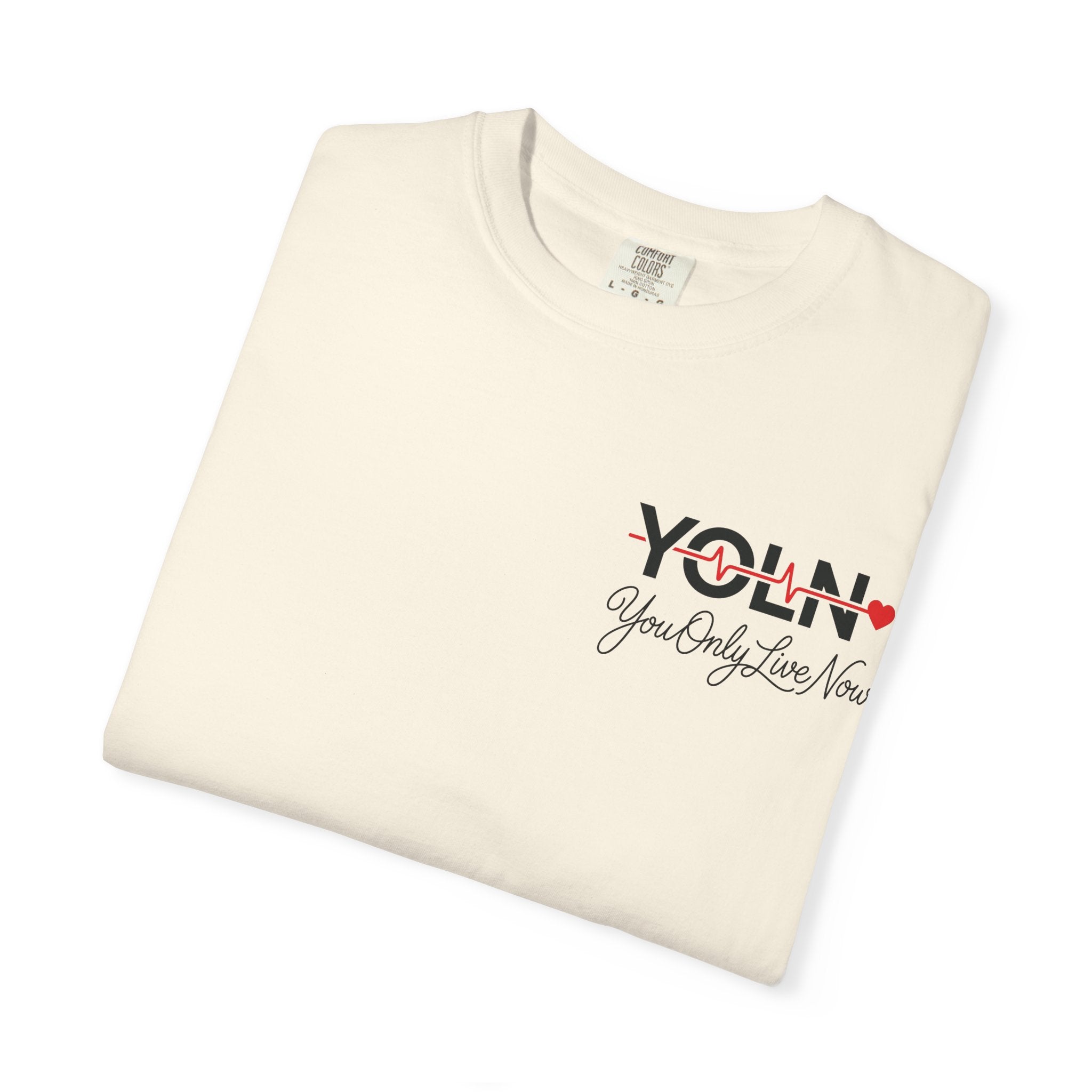 YOLN YOLO Heart T-Shirt (WOMENS) — "You Only Live Now" Graphic Tee
