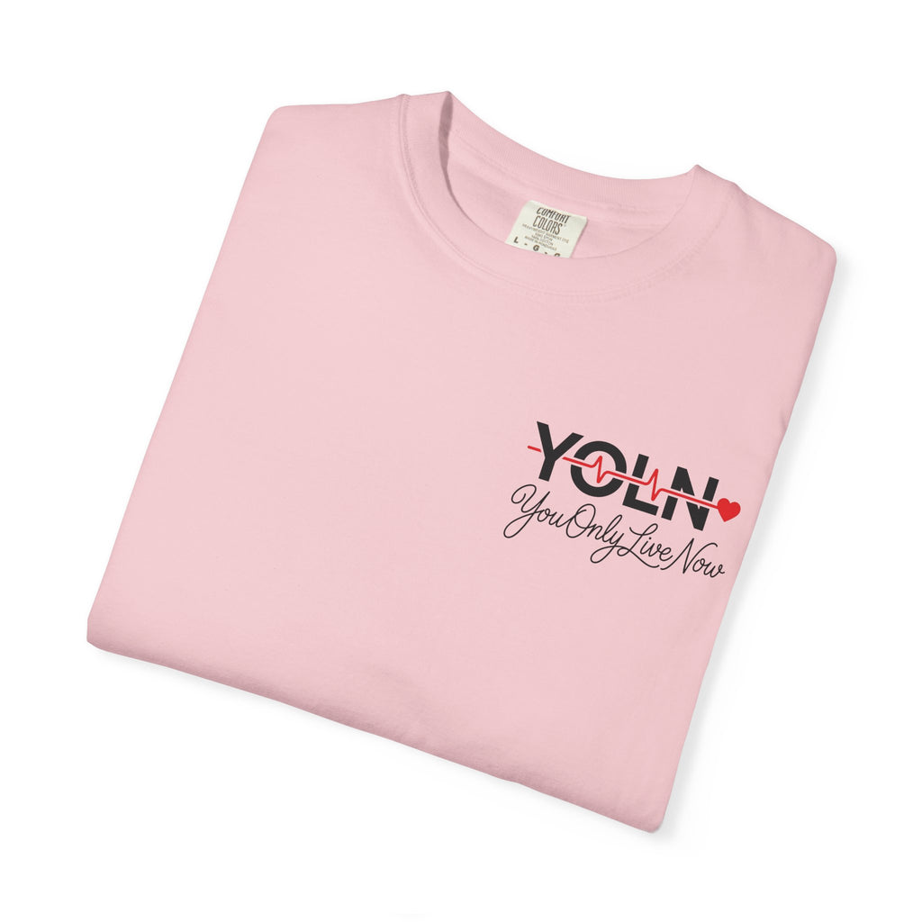 YOLN Heartbeat T-Shirt — "You Only Live Now" Graphic Tee