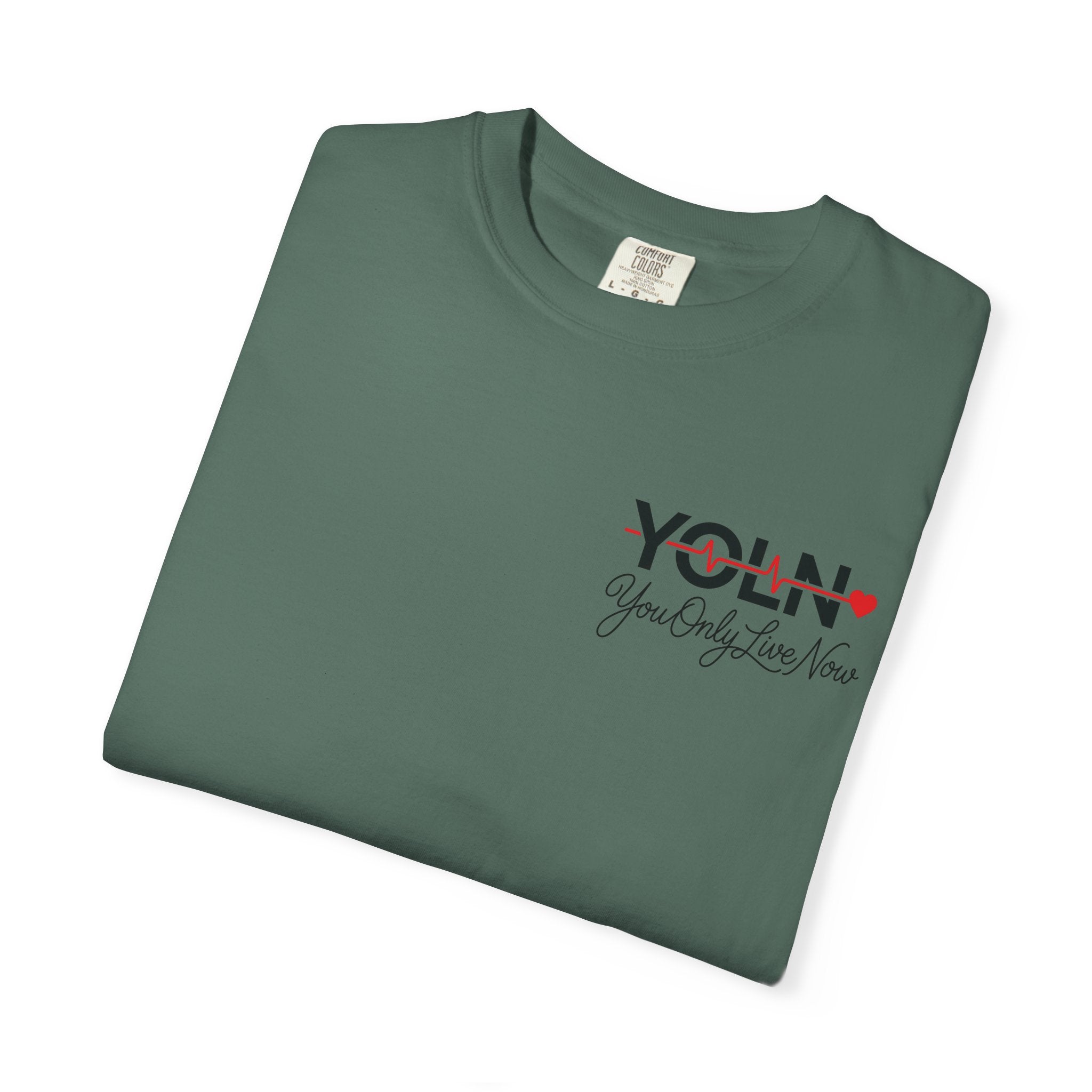 YOLN Heartbeat T-Shirt — "You Only Live Now" Graphic Tee