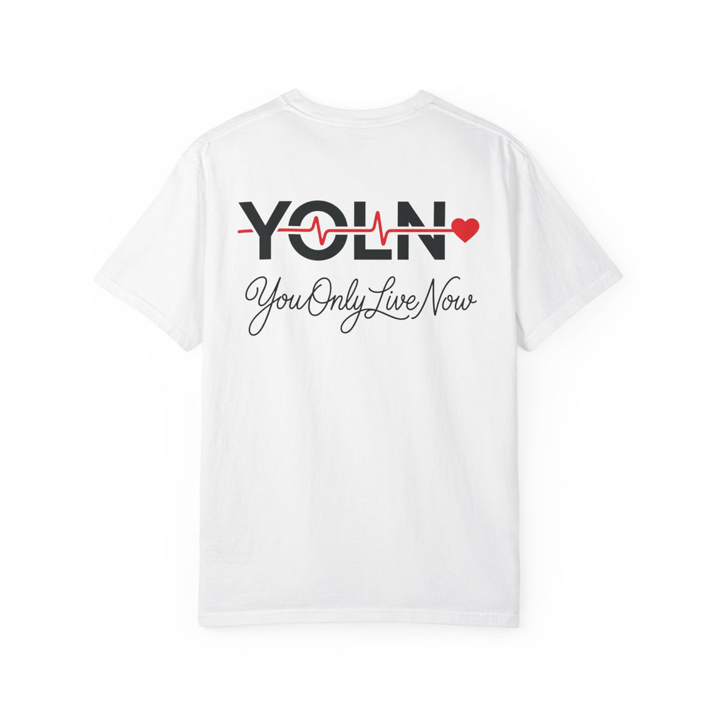 YOLN Heartbeat T-Shirt — "You Only Live Now" Graphic Tee