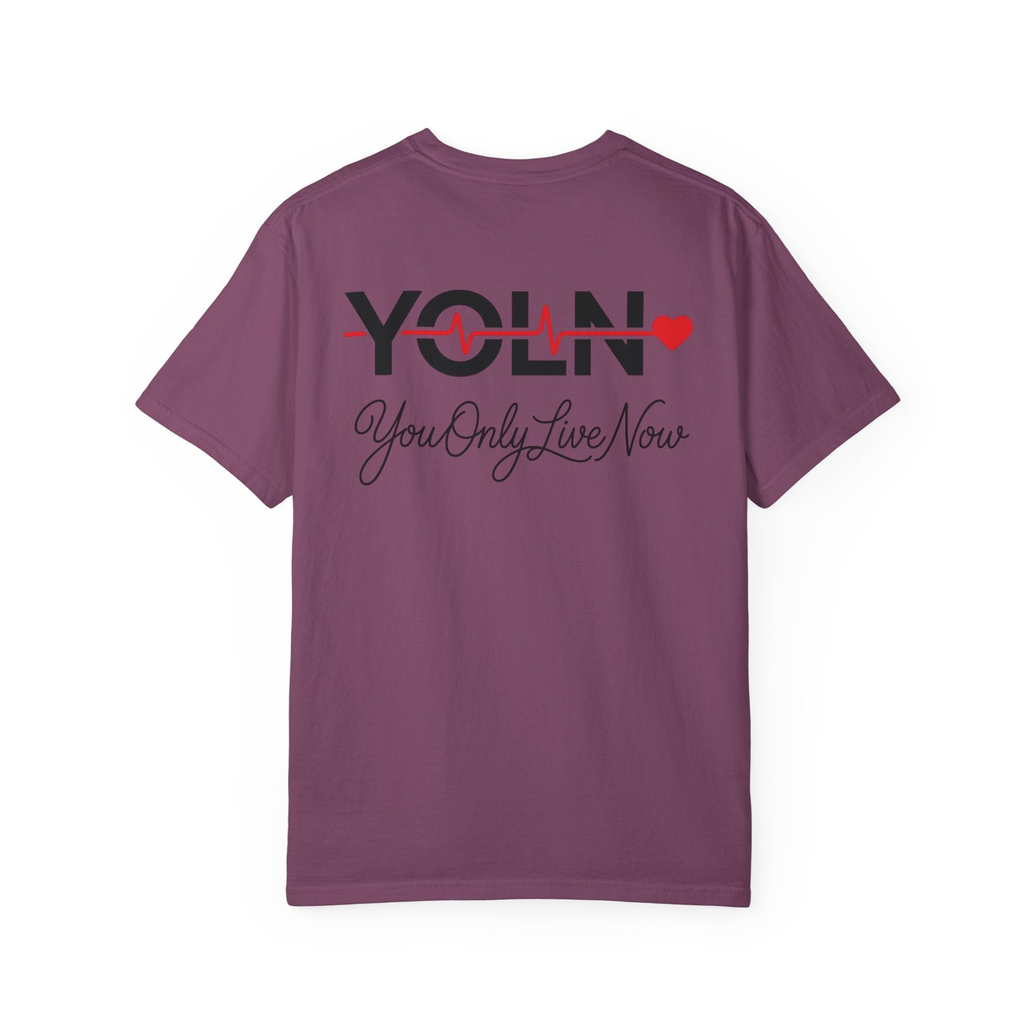 YOLN Heartbeat T-Shirt — "You Only Live Now" Graphic Tee