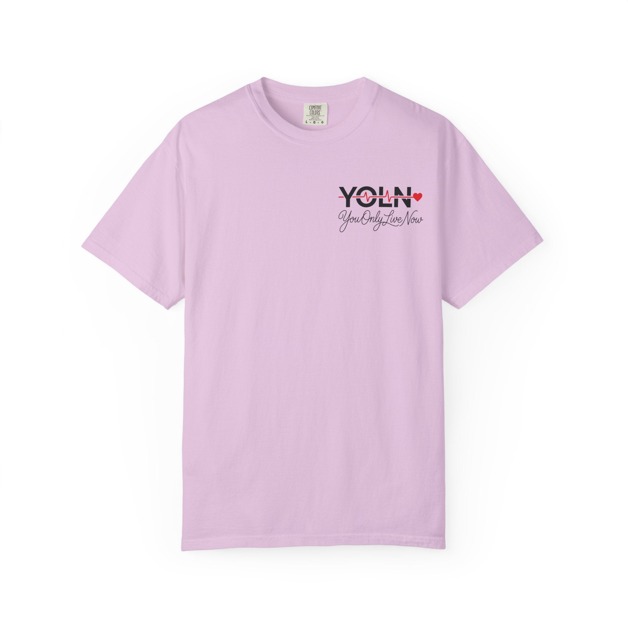 YOLN Heartbeat T-Shirt — "You Only Live Now" Graphic Tee
