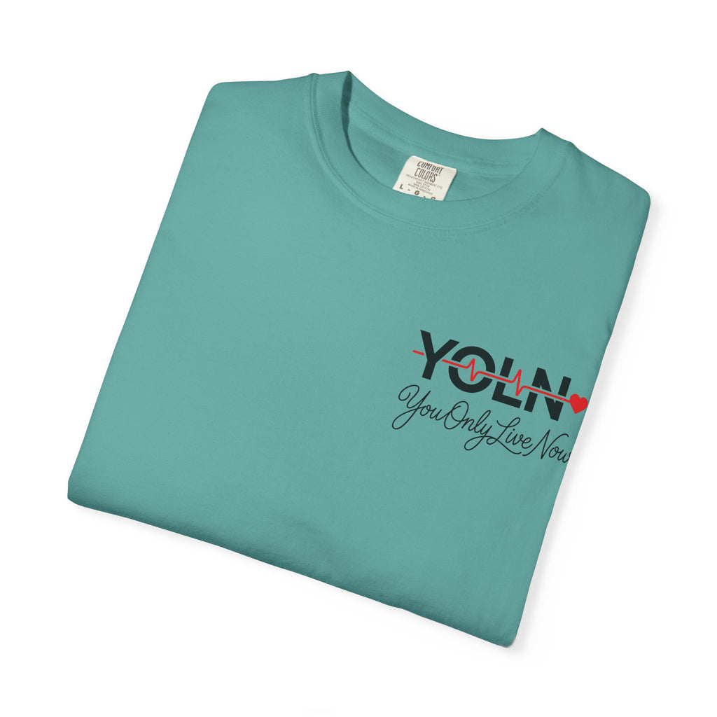 YOLN YOLO Heart T-Shirt (WOMENS) — "You Only Live Now" Graphic Tee