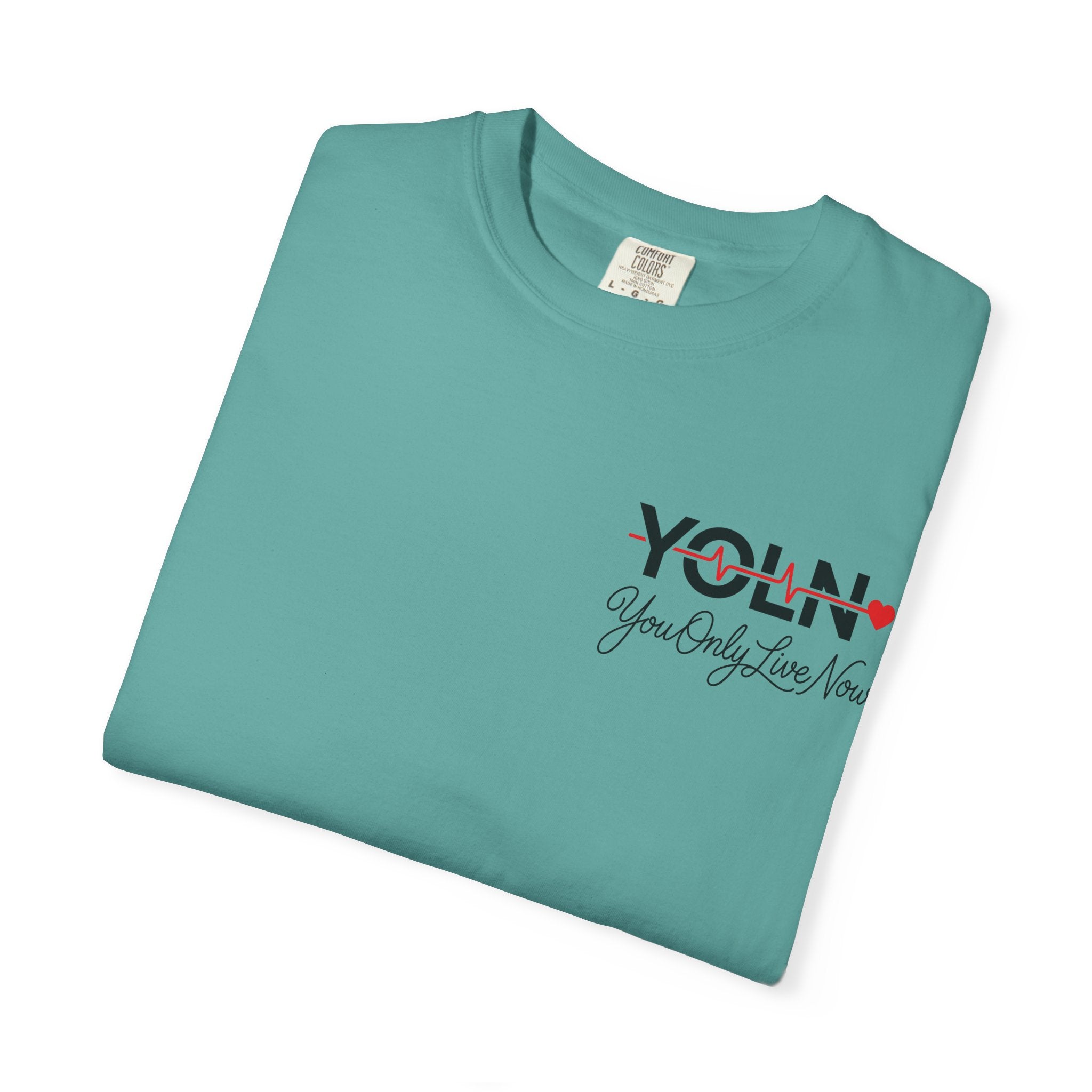 YOLN YOLO Heart T-Shirt (WOMENS) — "You Only Live Now" Graphic Tee