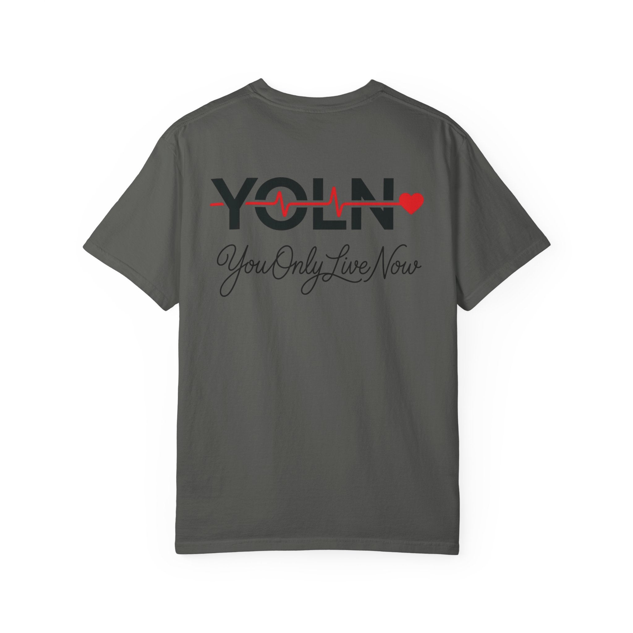 YOLN Heartbeat T-Shirt — "You Only Live Now" Graphic Tee